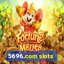 5696.com slots